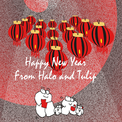 Halo ＆ Tulip Celebrate Chinese New Year